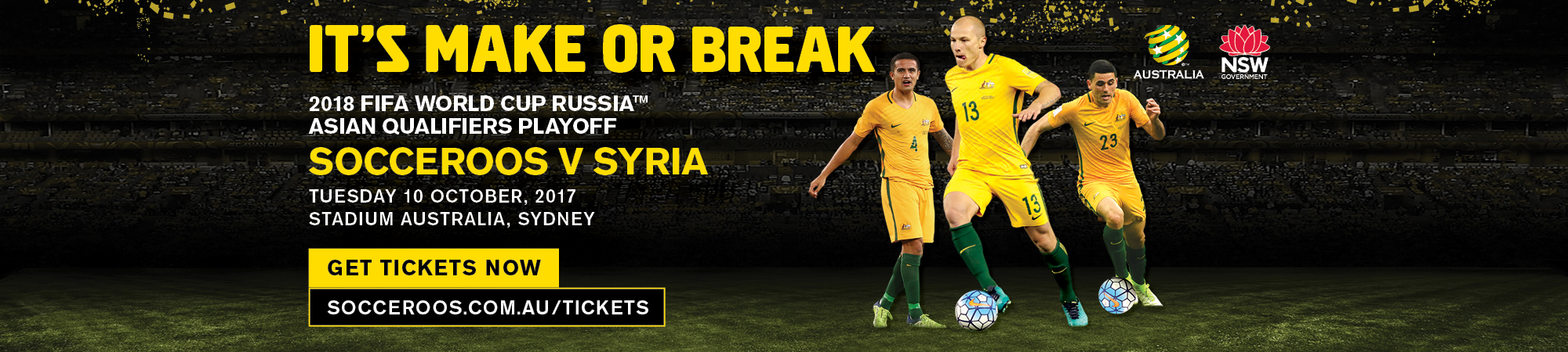 Its make or break. Socceroos V Syria. Get tickets now