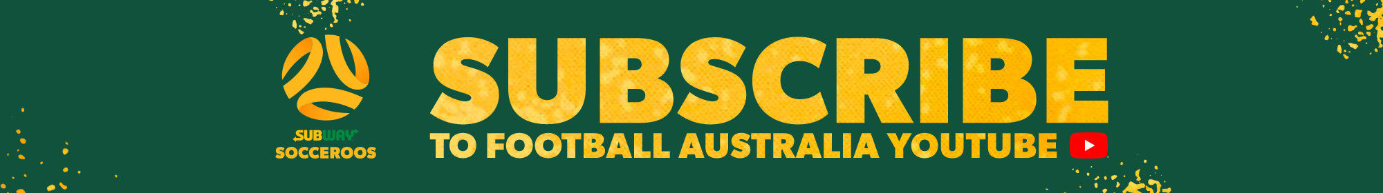 Subscribe to Football Australia YouTube