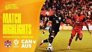 Canada v Australia | Quick Highlights | 2025 International Friendly