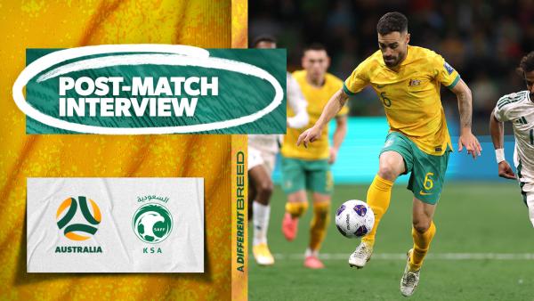 Anthony Caceres | Post-Match Interview | Australia v Saudi Arabia | 2026 FIFA World Cup AFC Qualifiers