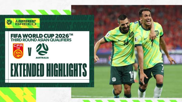 China v Australia | Extended Highlights | FIFA World Cup 2026 Third Round Qualifier