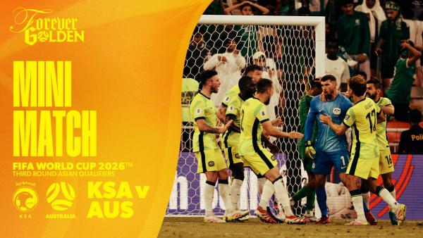 Saudi Arabia v Australia | Mini Match | FIFA World Cup 2026 Third Round AFC Qualifiers