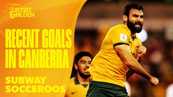 Recent Goals in Canberra | Subway Socceroos