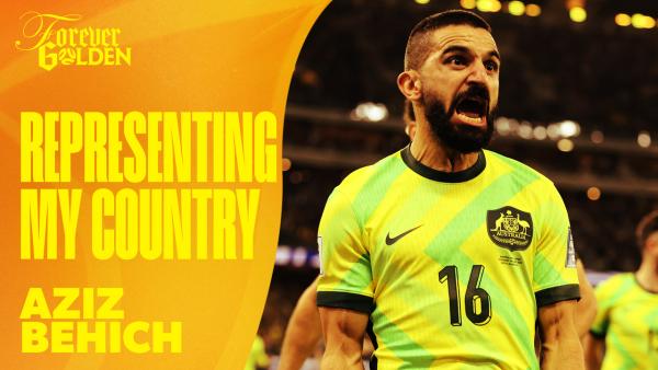 Aziz Behich on what it means to represent his country | Forever Golden