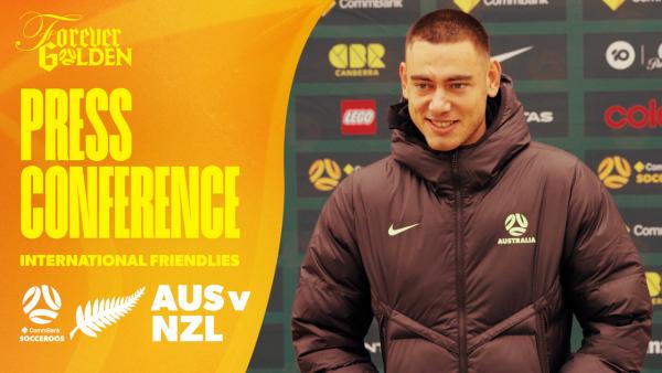 Lewis Miller: The best is yet to come from this group | CommBank Socceroos v New Zealand