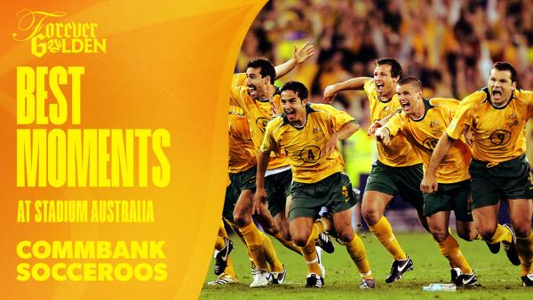 Best #Socceroos Moments at Stadium Australia | Highlights and Goals