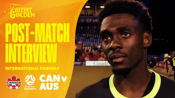 Mo Toure: Nestor's goal shows the team's hunger | Interview | Canada v Australia