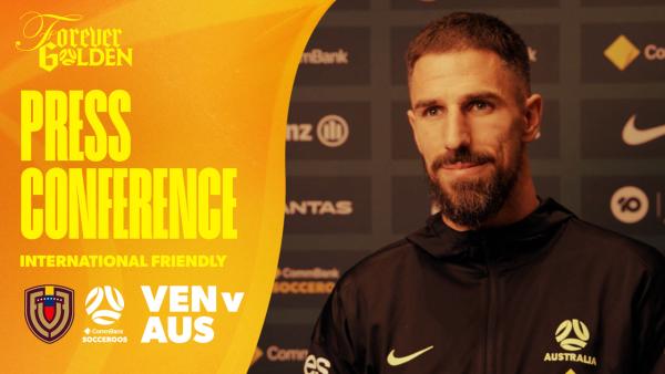 Milos Degenek: We all know what's expected of us | Press Conference | Venezuela v CommBank Socceroos