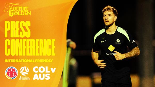 Riley McGree: Competition in attack high | Press Conference | Colombia v CommBank Socceroos
