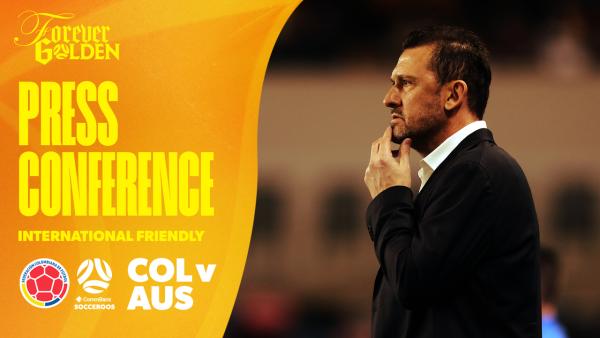 Tony Popovic | Post-Match Press Conference | Colombia v Australia 