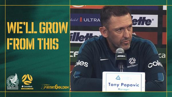 Tony Popovic Post-Match Press Conference | Mexico vs Australia