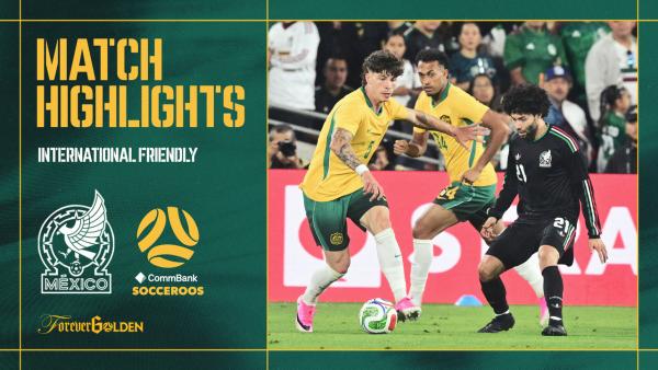 Mexico vs Australia | Quick Highlights | International Friendly 2026