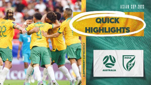 Australia v India | Quick Highlights | AFC Asian Cup Qatar 2023