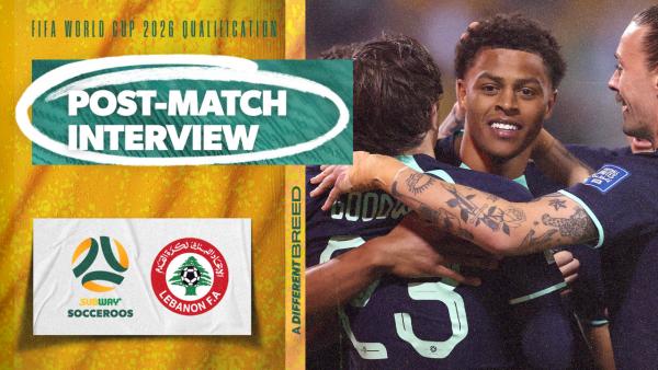 Kusini Yengi: An amazing feeling | Interview | Subway Socceroos v Lebanon