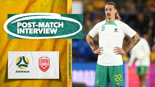 Jackson Irvine: We need to be better against deeper blocks | Interview | FIFA World Cup 2026 AFC Third Round Qualifiers
