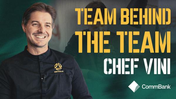 Team Behind The Team: CommBank Socceroos chef Vini