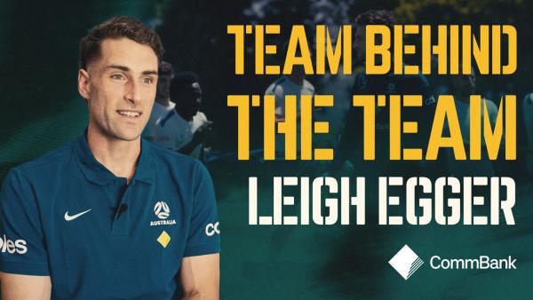Team Behind The Team: Meet CommBank Socceroos Physical Performance Lead Leigh Egger