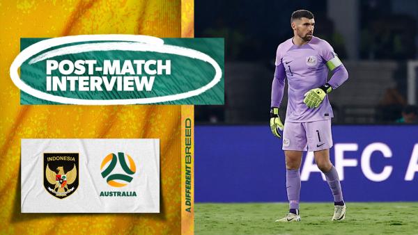 Maty Ryan: There’s work to be done | Interview | FIFA World Cup 2026 AFC Third Round Qualifiers