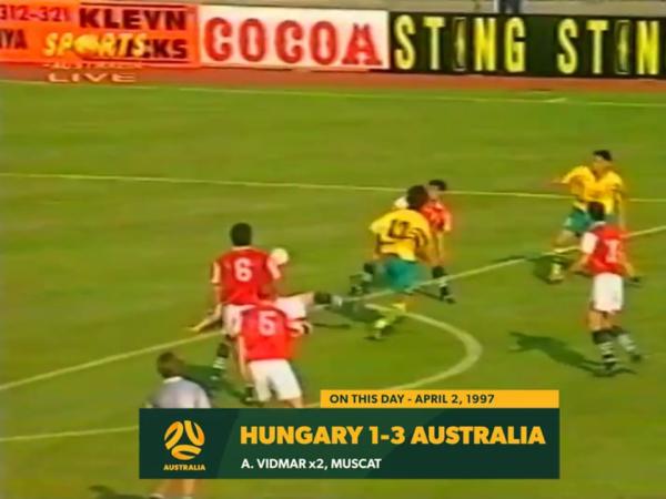 Aurelio Vidmar & Kevin Muscat give Socceroos victory over Hungary in 1997