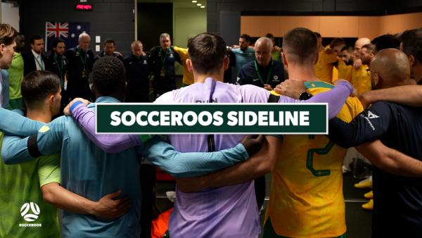 Socceroos Sideline | Australia v New Zealand (Brisbane)