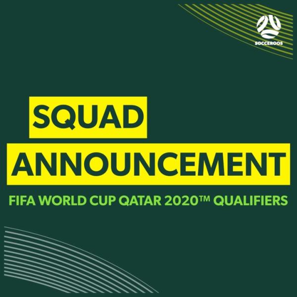 Confirmed: The Socceroos squad for October's World Cup Qualifiers