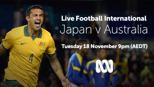 ABC TV will broadcast the Socceroos' match with Japan tomorrow night.
